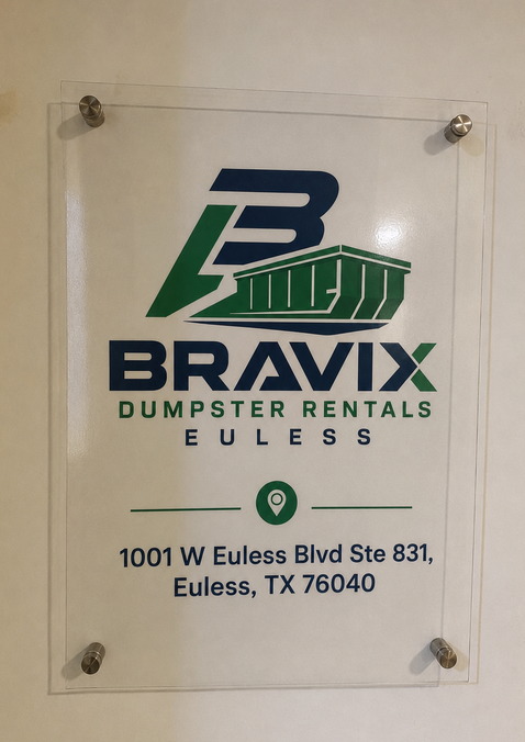 Bravix Dumpster Rentals Euless office sign at 1001 W Euless Blvd